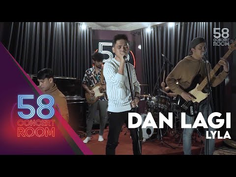 Dan Lagi - LYLA (live at 58 Concert Room)
