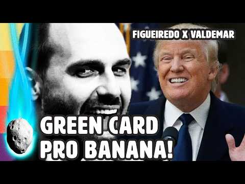GOVERNO TRUMP CONCEDE GREEN CARD A EDUARDO; FIGUEIREDO PARTE PRA BAIXARIA COM VALDEMAR | PLANTÃO