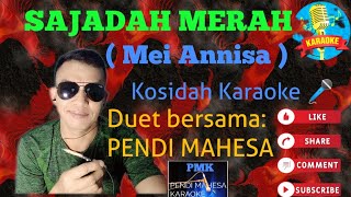 Download lagu SAJADAH MERAH - Mei Annisa - kosidah karaoke - Smule -||-@PENDIMAHESA-rx2tk mp3