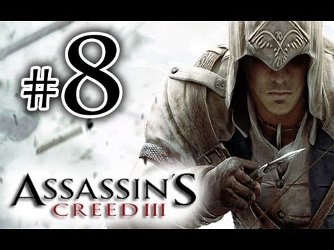 Assassin's Creed 3 - Walkthrough / Playthrough Part 8 HD  - Hunting!
