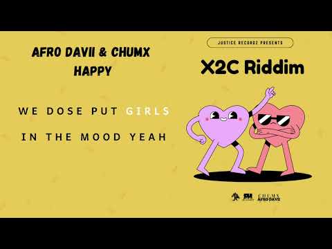 Afro Davii x Chumx - Happy | X2C Riddim [2025 Soca]