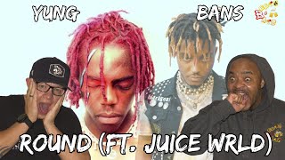YUNG BANS RUNNING W/ JUICE🤯?? | Yung Bans - Round feat. Juice WRLD Reaction