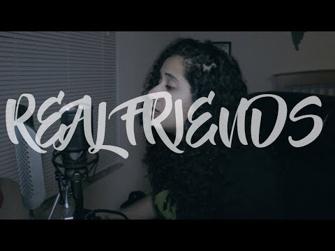 Real Friends - Camila Cabello (Cover)