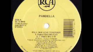 Pandella - Pull Our Love Together (Komix Club Mix)