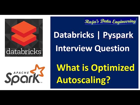36. Databricks: Autoscaling | Optimized Autoscaling