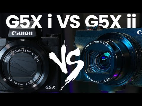 Canon G5x Mark 1 VS Canon G5X ii // Which is the best compact camera for YouTube?
