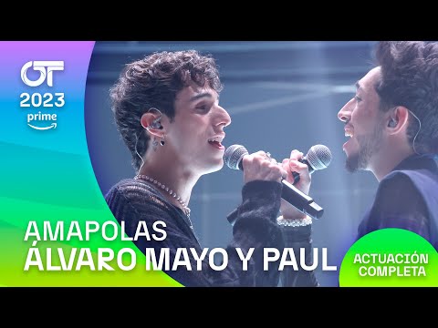 “AMAPOLAS” – PAUL y ÁLVARO MAYO| GALA 8 | #OT2023