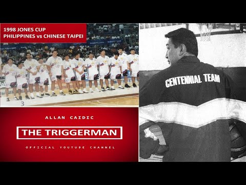 EPISODE 4 - 1998 JONES CUP | PHILIPPINES  vs CHINESE TAIPEI | CHAMPIONSHIP GAME