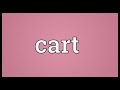 Cart Meaning