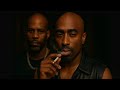2Pac Broken Oaths Ft DMX 2026