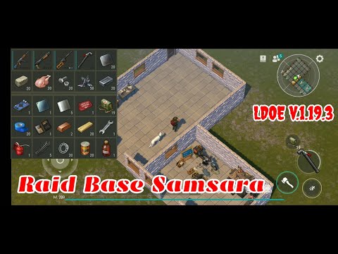 LDOE Raid Samsara | Last Day on Earth v.1.19.3