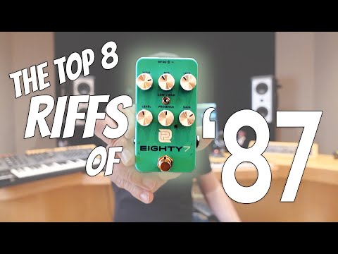 Top 8 Riffs of 87 - with the LPD 87