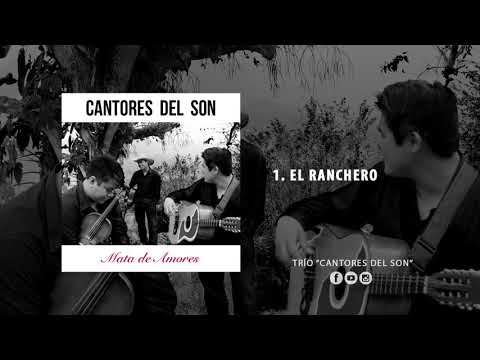 El Ranchero-Cantores del Son