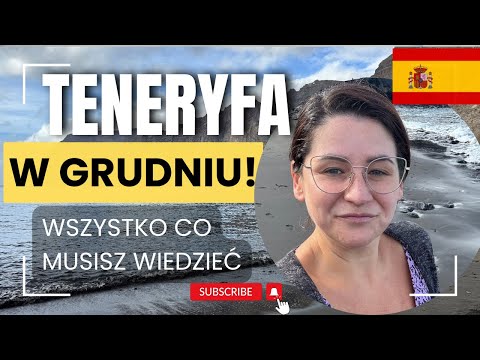 🇪🇸TENERYFA w grudniu. Kiedy najlepiej przylecieć na Wyspy Kanaryjskie? Ile stopni ma ocean i baseny?