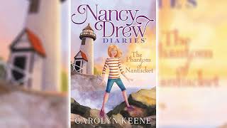 The Phantom of Nantucket by Carolyn Keene (Nancy Drew Diaries #7) - Audiobook