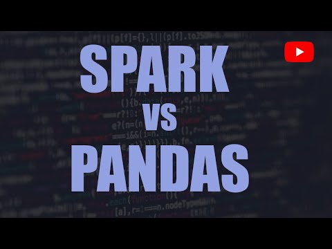 Which is best ? | Spark vs Pandas