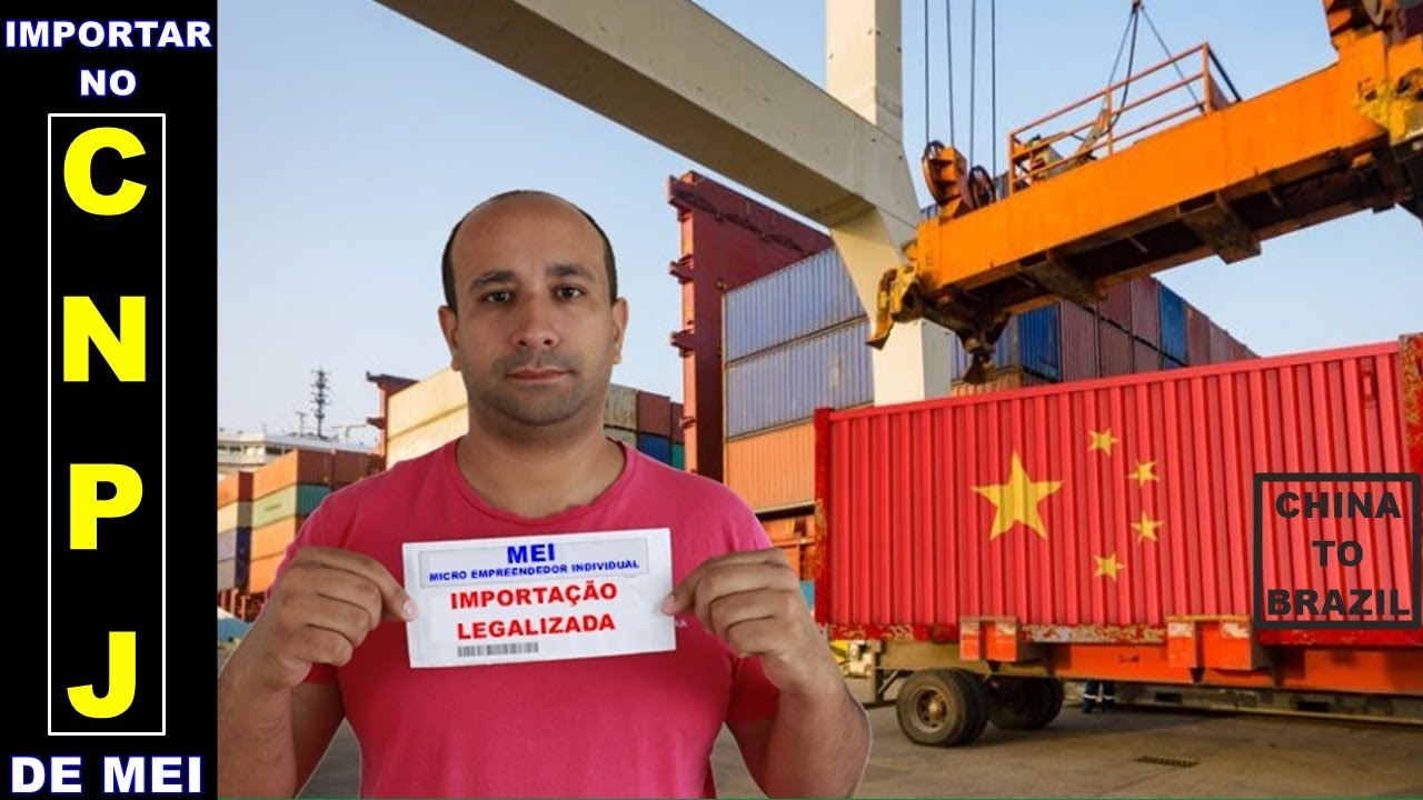 MEI - Como Importar Mercadorias Legalmente Com o CNPJ da Sua MEI de Forma Simples, Barato e Legal