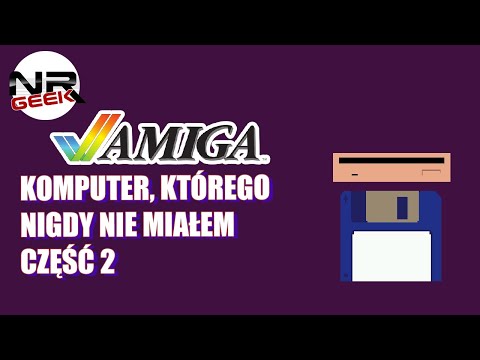 Amiga, komputer którego nigdy nie miałem część 2 - Pogadajmy #129