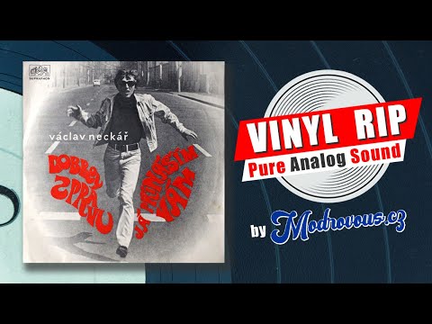 Václav Neckář - Dobrou Zprávu Já Přináším Vám (1968) Vinyl Rip ???? [Full Album] by Modrovous.cz ????
