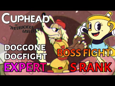Cuphead DLC -  Expert S Rank - Doggone Dogfight Boss Fight