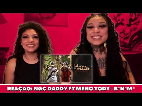 NGC Daddy ft Meno Tody - Bala Nos Mandado ( REACT )