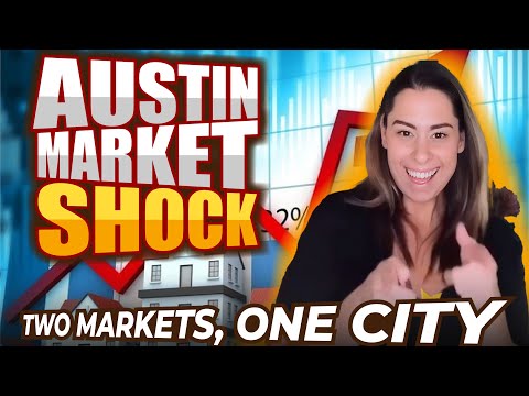 Austin Market Shock | Two Markets One City