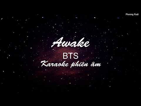 [KARAOKE PHIÊN ÂM] AWAKE - JIN BTS | Phương Radi