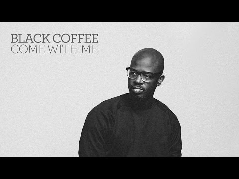 Black Coffee - Come With Me feat. Mque (Cover Art)