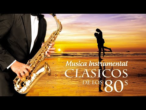 Music From The 80s/GOLD INSTRUMENTAL MUSIC TO LISTEN TO/The Most Beautiful Melodies In The World