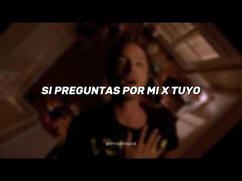 si preguntas por mi x tuyo