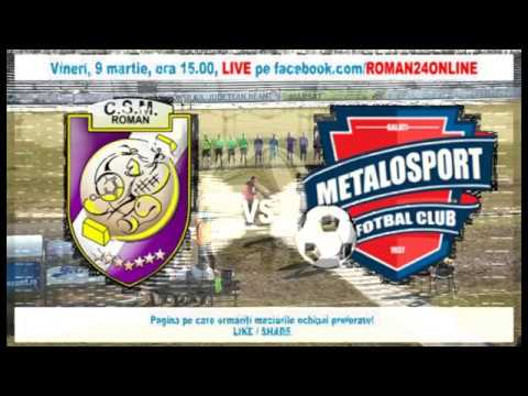 CSM ROMAN - METALOSPORT GALATI - 9 MARTIE 2018
