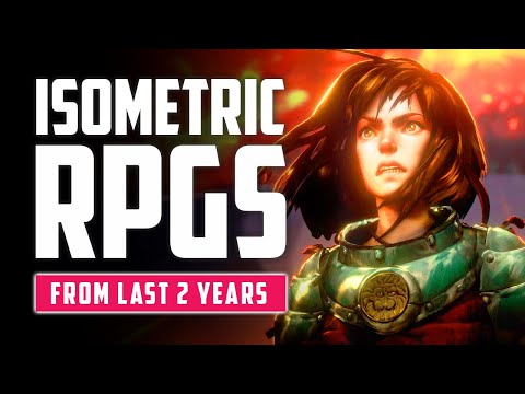 Top 15 Best Isometric RPG Games From The Last 2 Years (CRPG & ARPG)