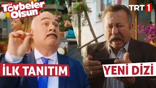Tövbeler Olsun 9 Ağustos Pazar TRT1'de!(Yeni Dizi)