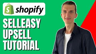 Upsell & Cross Sell Selleasy Shopify Tutorial  -  How To Add Upsell in Shopify
