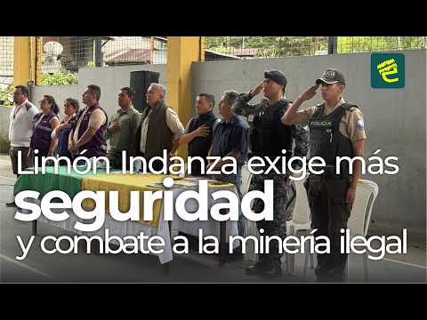 La ciudadanía de Limón Indanza exijió mayor seguridad y combate a la minería ilegal