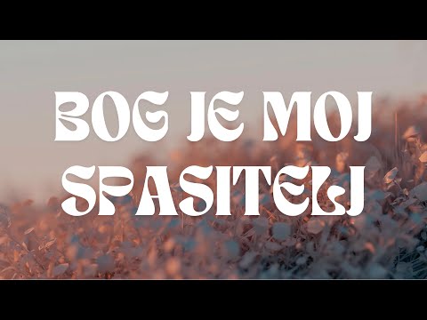Bog je moj spasitelj | sa subtitilama | Lyrics