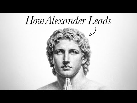 How Alexander Leads.