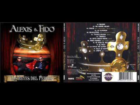 Alexis & Fido - Los Reyes del Perreo (Cd Completo)