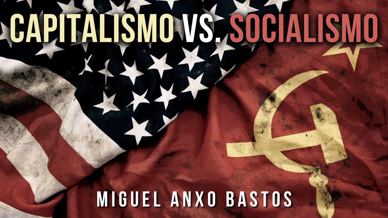 Capitalismo vs Socialismo | Miguel Anxo Bastos