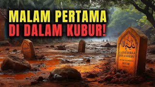 Download lagu Malam Pertama di Alam Kubur: Inilah yang Sebenarnya Terjadi pada Dirimu! mp3