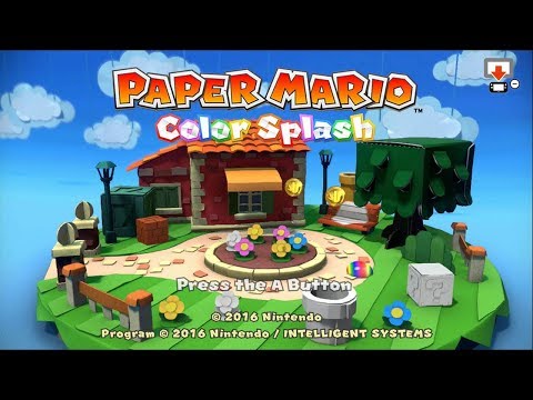 Paper Mario Color Splash Longplay Wii U (Part 1 of 2)