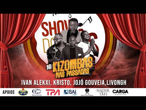 Show do mês | 12ª Temporada | As Kizombas nas Passadas com Ivan Alekxei, Kristo, Jojó Gouve, Livongh
