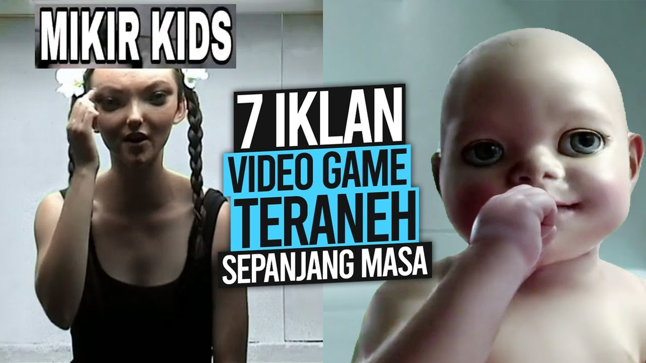 7 Iklan GAME Teraneh Sepanjang Masa