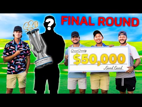 The Good Good Championship Final Round
