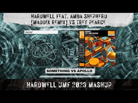Something vs Apollo (Hardwell UMF 2023 Mashup)