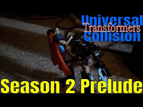 Transformers Stop-Motion: Universal Collision - Season 2 Prelude