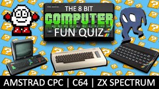 The Tricky 8 Bit Computer Fun Quiz | Amstrad | Spectrum | C64
