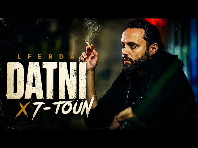 LFERDA – DATNI X 7-TOUN (Official Music Video)