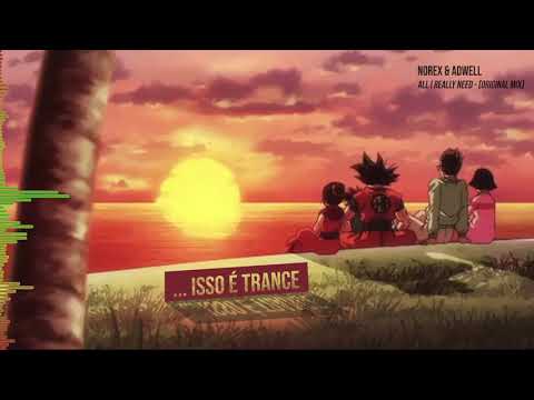 Norex & Adwell - All I really need