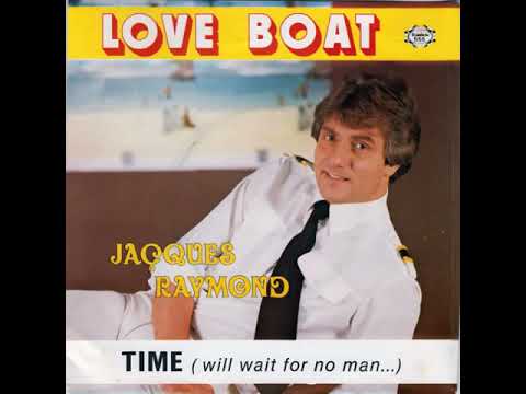 Jacques Raymond - Time (Will Wait For No Man)